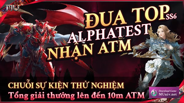 Chuỗi sự kiện đua top Alphatest máy chủ Lorencia