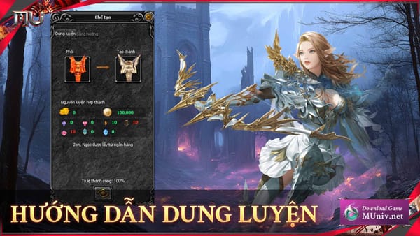 Hướng dẫn tính năng dung luyện trang bị